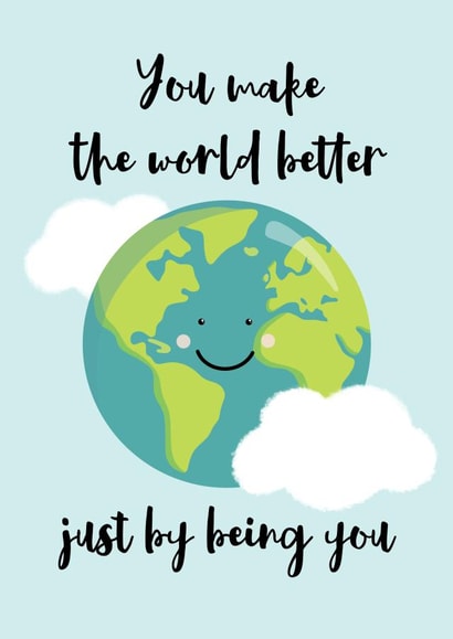 you make the world better happiness Love & Friendship Card 19763 created by Paper Jungle