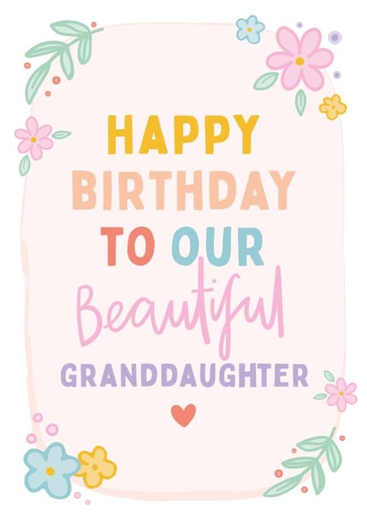 Beautiful Granddaughter Floral Birthday Card created by Macie Dot Doodles