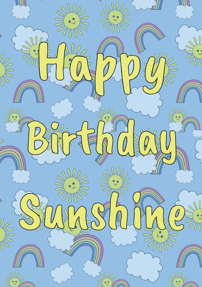 happy birthday sunshine sunshine Birthday Card 20611 created by Bec Broomhall