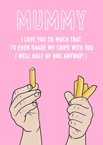 Mummy Chip Lover Card created by Adam Regester