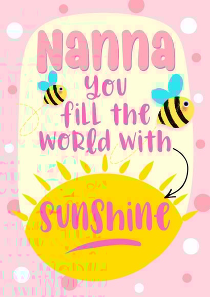 Cute Mothers Day Card - Nanna - You Fill The World With Sunshine created by Little Cat Creates