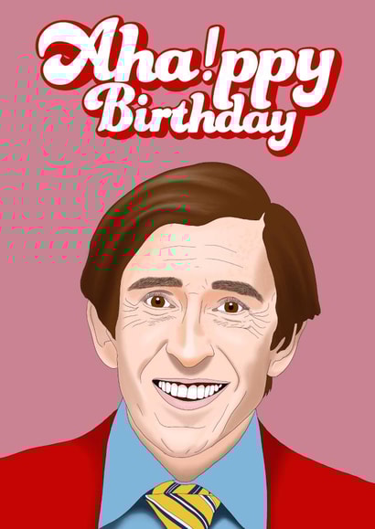 Alan partridge Aha Birthday Card 21132 created by Alexa Makes Cards