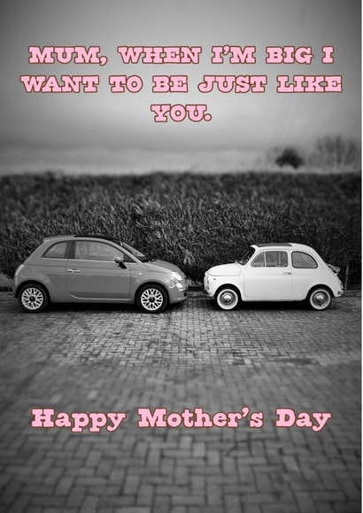car fiat Mothers Day Card 48541 created by Quirky Cards