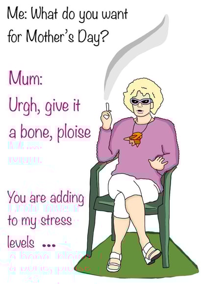 Kath and Kim Mum Mothers Day Card 48583 created by Jessica East