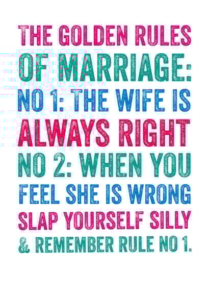 The Golden rules of marriage - Funny Wedding or Anniversary card created by Do You Punctuate?