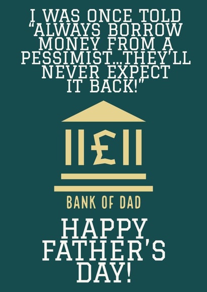 pessimist dad Father's Day Card 35371 created by Knees-up!