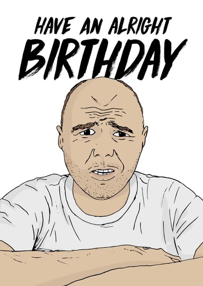 karl pilkington negative Birthday Card 21804 created by Freckle & Specs