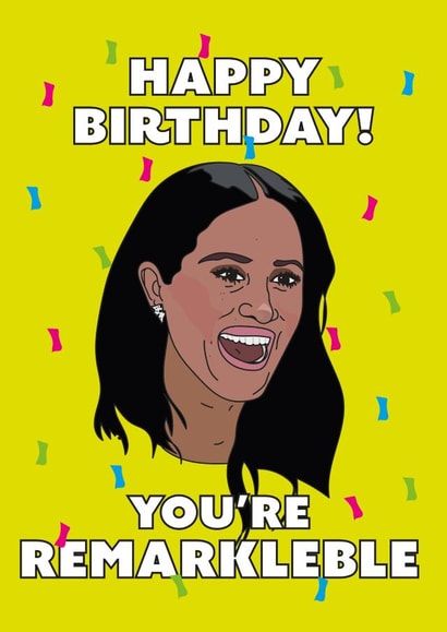 Meghan Markle Happy Birthday Card created by CatherineCritchley.