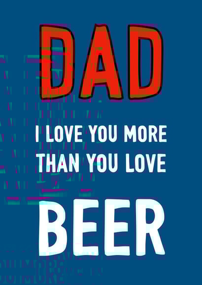 Beer Loving Dad Card created by Adam Regester