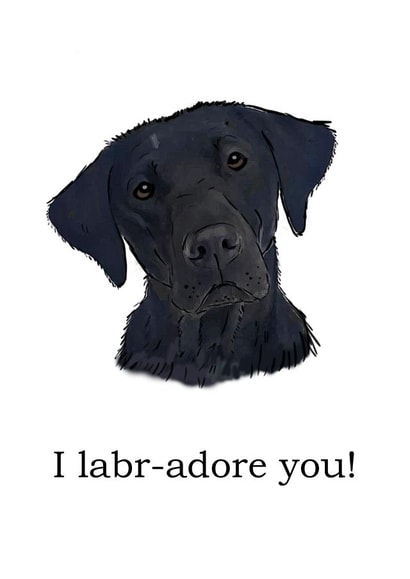 Cute Mothers Day Card - From The Dog - Pun - I Labradore You! created by Creature Character Design