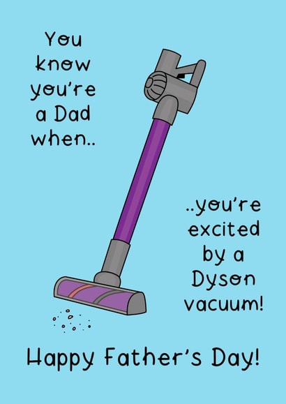 Excited by a Dyson Father's Day card created by Helen Bicknell