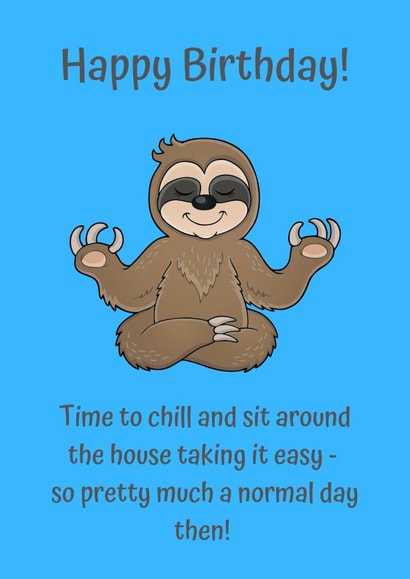 Happy Birthday sloth card created by Hackney and Jones Publishing