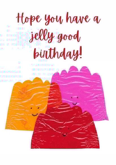 Jelly good birthday card created by Little Red Apple