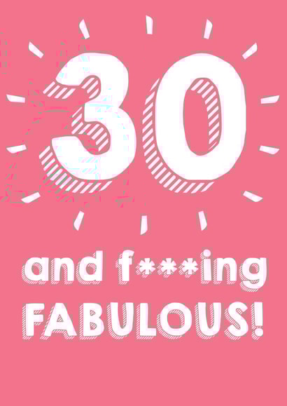30 And Fabulous created by @Laura Lonsdale Designs