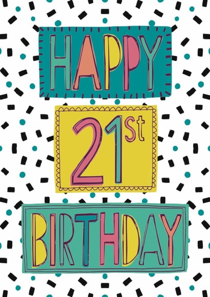 Fun and colourful 21st Birthday Card created by Anna Treliving Design