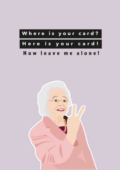 Funny card featuring Doris from Gavin & Stacey created by Kwirk Cards