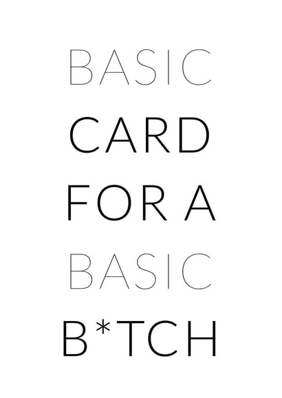 Basic Card Basic ***** created by Emma Dumaresq