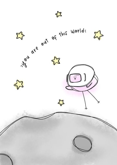 You are out of this world created by Lellemoon