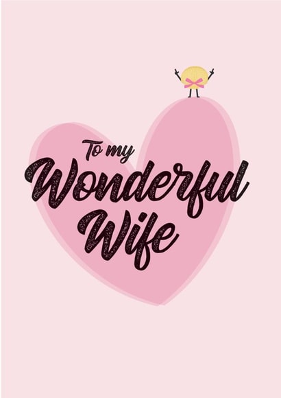 To My Wonderful Wife created by Are You Taking The Biscuit.