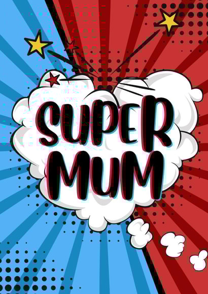Super mum comic card created by Paper Wishes Co