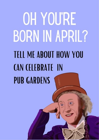 Sarcastic Wonka Meme Birthday Card created by Nice Try Cards
