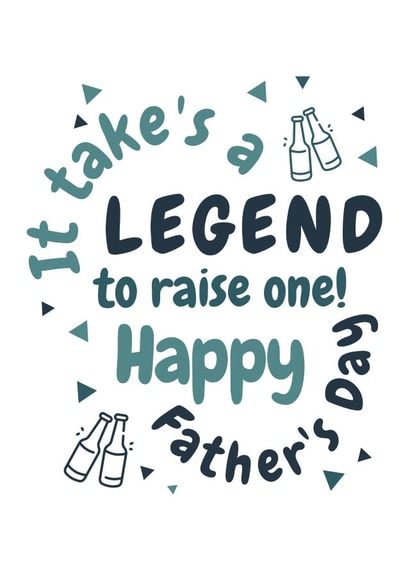 Funny Father's Day Card It takes a legend to raise one created by Requin Prints