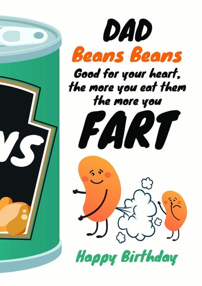 Beans fart birthday card for Dad created by WigglyCards