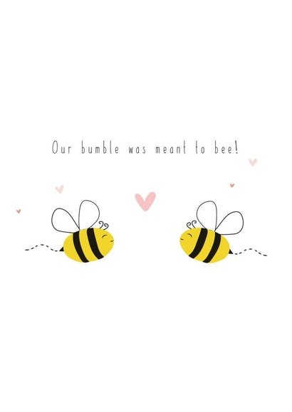 Cute Online Dating Anniversary Card / Wedding Card - Bumble - Our Bumble Was Meant To Be created by Giggl Greetings 
