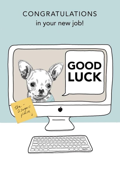 Congratulations in your new job card created by Dotty Dog Art