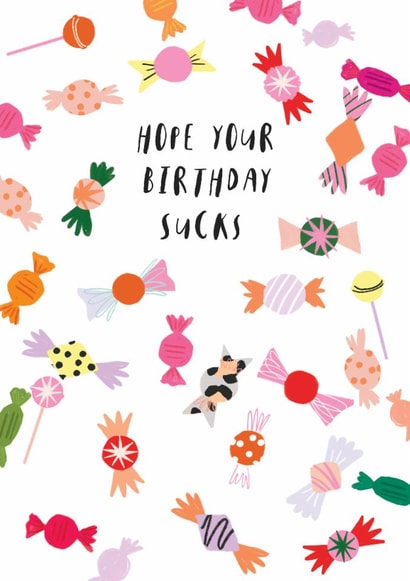 hope your birthday sucks created by DOTS + STRIPES