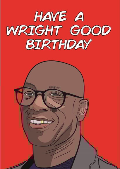 Ian Wright happy birthday card created by Freshellar