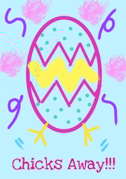 Chicks Away!!! created by Ebz Designs