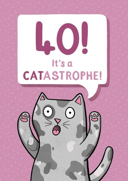 40! It's a Catastrophe! created by Drawn to Cats