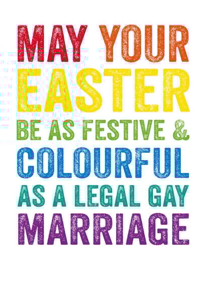 Colourful Easter and Gay Marriage! created by Do You Punctuate?