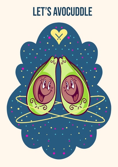 Lets Avocuddle created by JowyB Designs