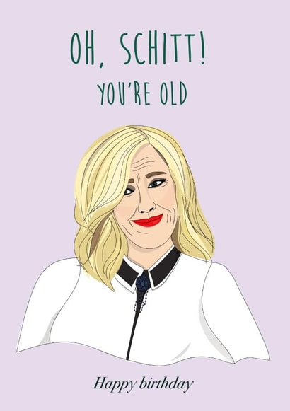 Schitt, you're old! created by Eat the Moon