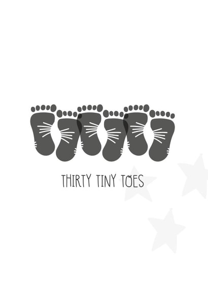 Thirty Tiny Toes - Gender Neutral Triplets Baby Card created by Two For Joy Illustration