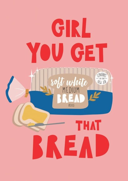 Get that bread, New Job Card created by Blackcat and Bumble