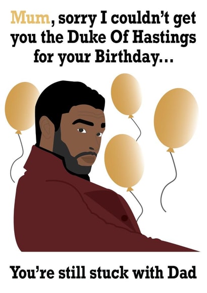 Sorry Mum, Bridgerton Birthday Card created by R&M Designs