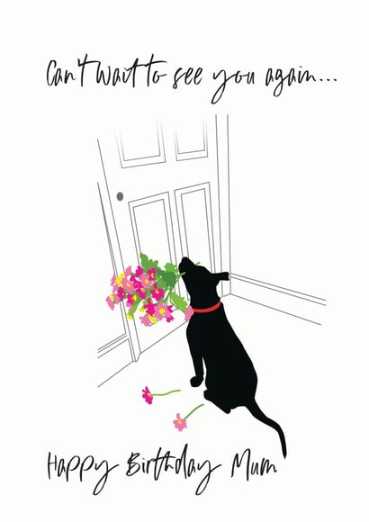 Can't Wait to See You Again Happy Birthday Mum Dog card created by Jackie Ponwaye Design