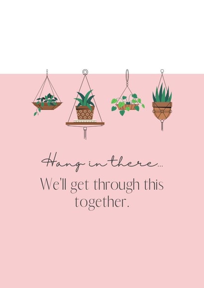Hang in there Card created by Ruby and Ophelia