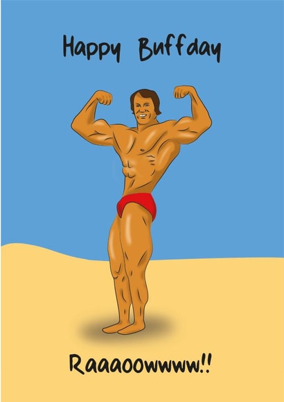 Happy Buffday from Arnold Schwarzenegger created by HumourMe