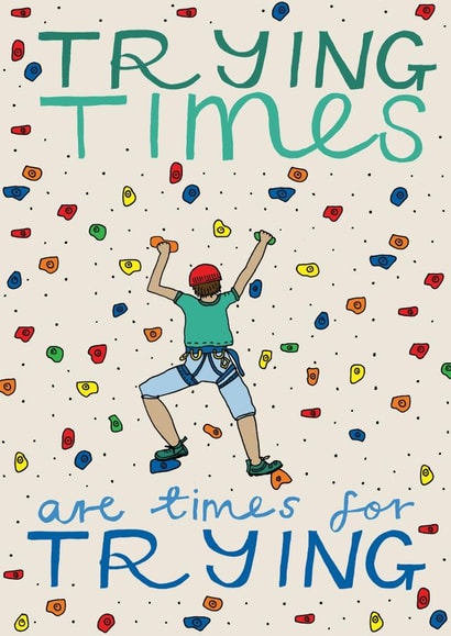 Trying Times card created by Hazel Nicholls