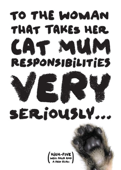 A serious card for a serious cat mum! created by Claresitsdogs