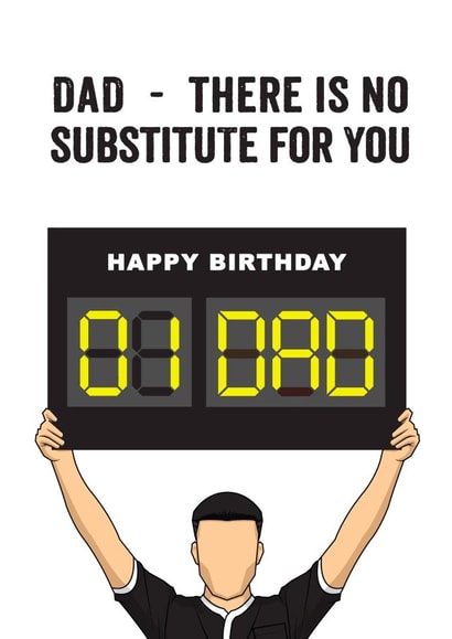 'No Substitute' Football Birthday Card for Dad created by Of Life & Lemons Ltd.