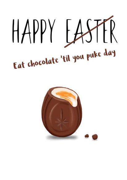 Eat Chocolate 'til you Puke Easter card created by Shore Designs