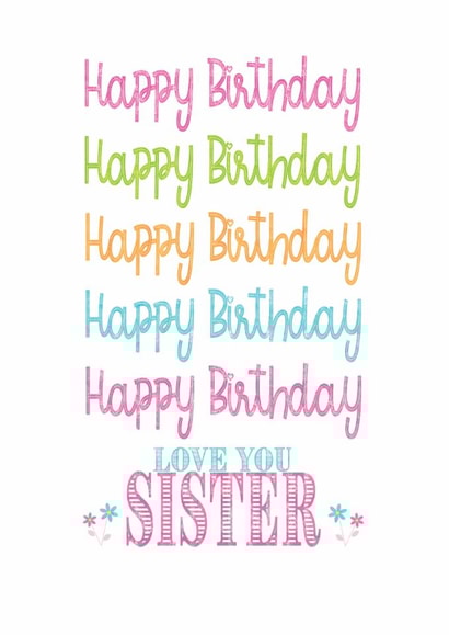 Happy Birthday Love You Sister created by Jay Design
