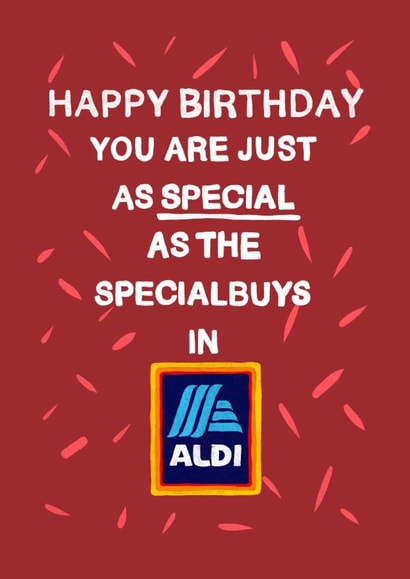Aldi Funny Birthday Card created by Bishop, Please!
