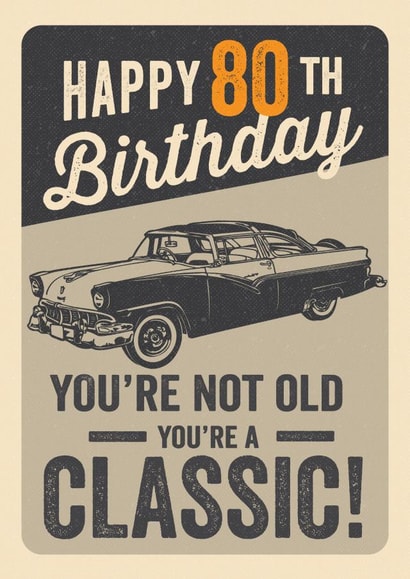 Vintage Classic Car 80th Birthday created by Emoticology Cards