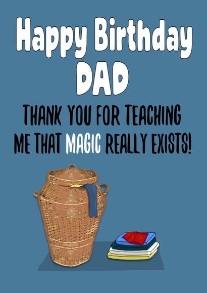 Thanks Dad for teaching me magic exists! created by Stephanie Scala